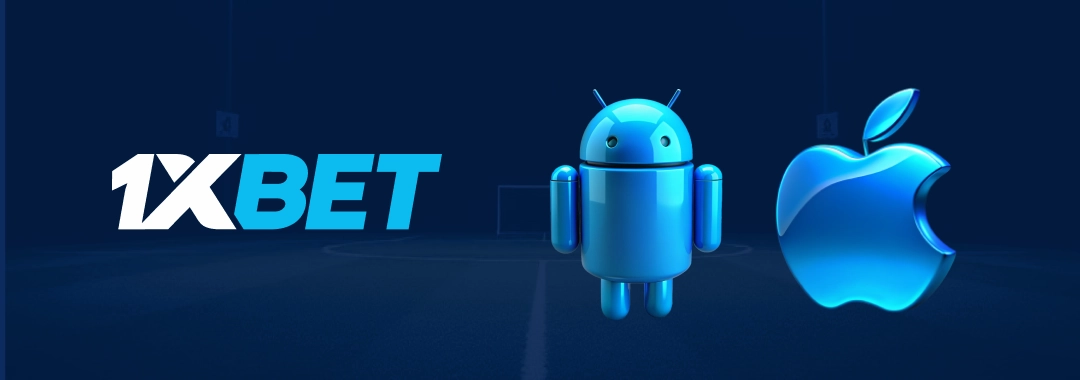 1xbet Inscription Android iOS